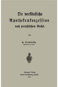 Die verkäufliche Apothekenkonzession nach preußischem Recht