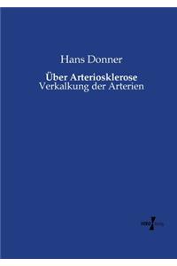 Über Arteriosklerose