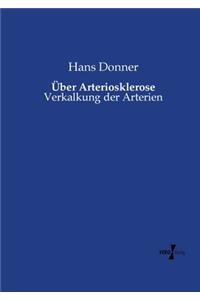 Über Arteriosklerose