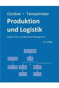 Produktion und Logistik