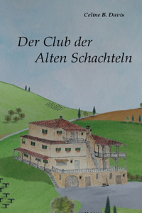 Der Club der Alten Schachteln