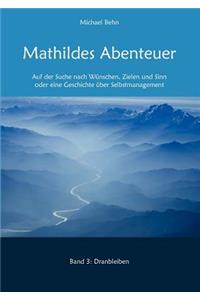 Mathildes Abenteuer Band 3