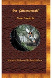 Der Glitzerseewald