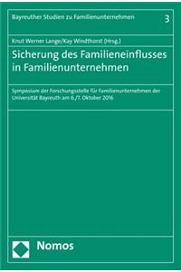 Sicherung Des Familieneinflusses in Familienunternehmen