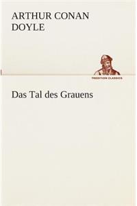Das Tal des Grauens