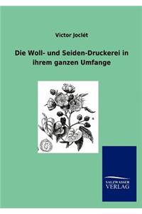 Woll- Und Seiden-Druckerei in Ihrem Ganzen Umfange