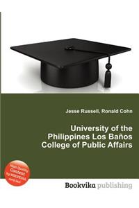 University of the Philippines Los Banos College of Public Affairs