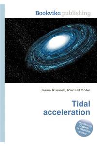 Tidal Acceleration