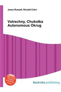 Vstrechny, Chukotka Autonomous Okrug