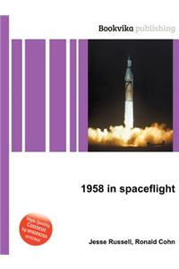 1958 in Spaceflight
