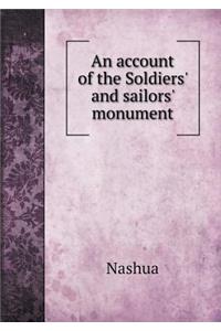 An account of the Soldiers' and sailors' monument