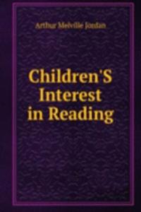 Children'S Interest in Reading