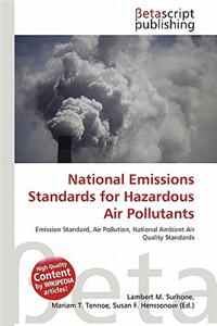 National Emissions Standards for Hazardous Air Pollutants