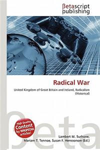 Radical War