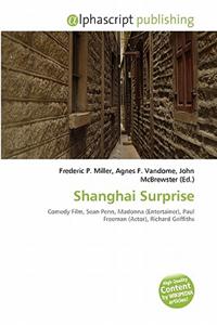 Shanghai Surprise