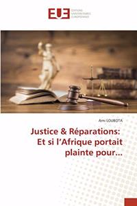 Justice & Réparations