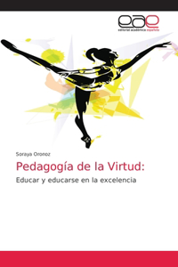 Pedagogía de la Virtud