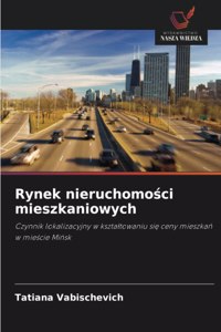 Rynek nieruchomosci mieszkaniowych
