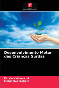 Desenvolvimento Motor das Crianças Surdas