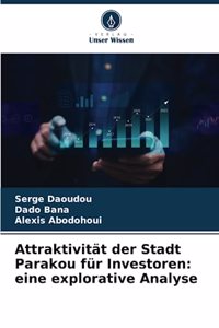 Attraktivität der Stadt Parakou für Investoren