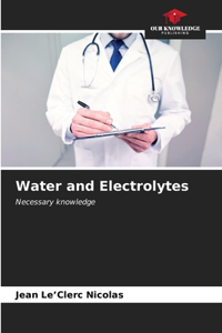 Water and Electrolytes