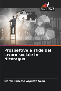 Prospettive e sfide del lavoro sociale in Nicaragua