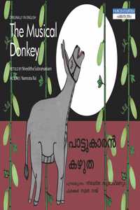 The Musical Donkey/Paatukaaran Kazhutha (Bilingual: English/Malayalam) (Malayalam)