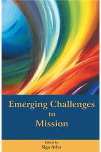 Emerging Challenges to Mission