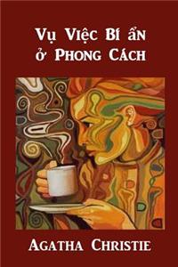 V? Vi?c Bí ?n ? Phong Cách