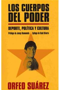 Los Cuerpos del Poder
