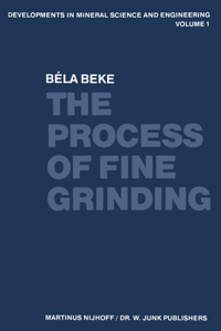 Process of Fine Grinding