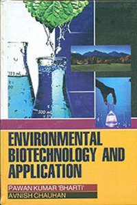 Environmental Biotechnology and Applications
