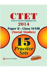 Ctet 15 Practice Sets Social Studies Paper Ii Class Vi-Viii (E) 2014