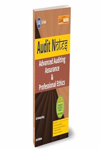 Taxmann's CLASS NOTES for Advanced Auditing Assurance & Professional Ethics | Audit Notes (Paper 3 | Audit) â€“ Summarised Notes, Point-wise Content, etc. | CA Final | May 2024 Exam Onwards