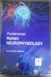 Fundamental Human Neurophysiology