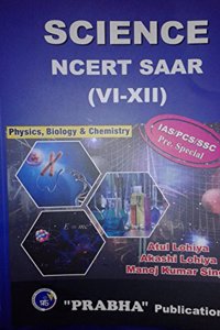 Science Ncert Saar 6-12 For Ias,Pcs