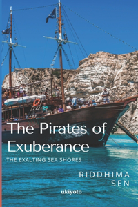 The Pirates of Exuberance