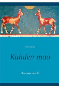 Kahden maa: Runoja ja novelli