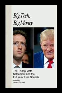 Big Tech, Big Money