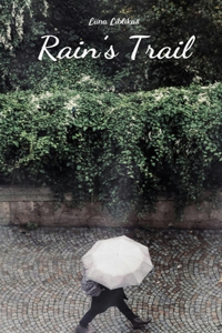 Rain's Trail