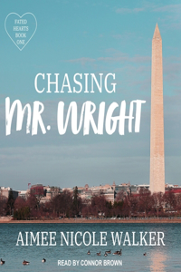 Chasing Mr. Wright