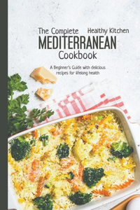 Complete Mediterranean Cookbook