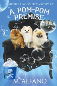 Pom Pom Premise