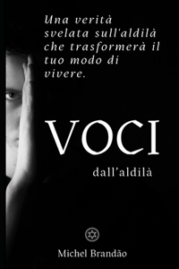 VOCI dall'aldilà