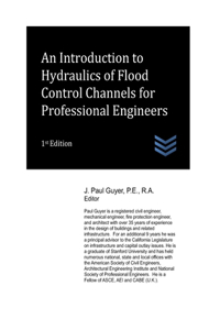 Introduction to Hydraulics of Flood Control Channels for Professional Engineers
