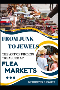 From Junk to Jewels