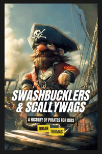 Swashbucklers & Scallywags