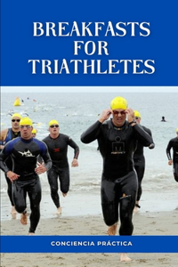 Breakfasts for Triathletes