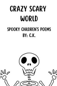 Crazy Scary World