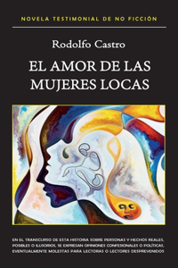 amor de las mujeres locas